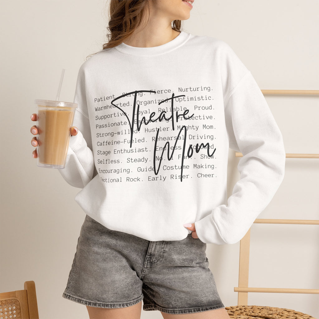 Theatre Mom Sweatshirt – Scripted Word Art Crewneck