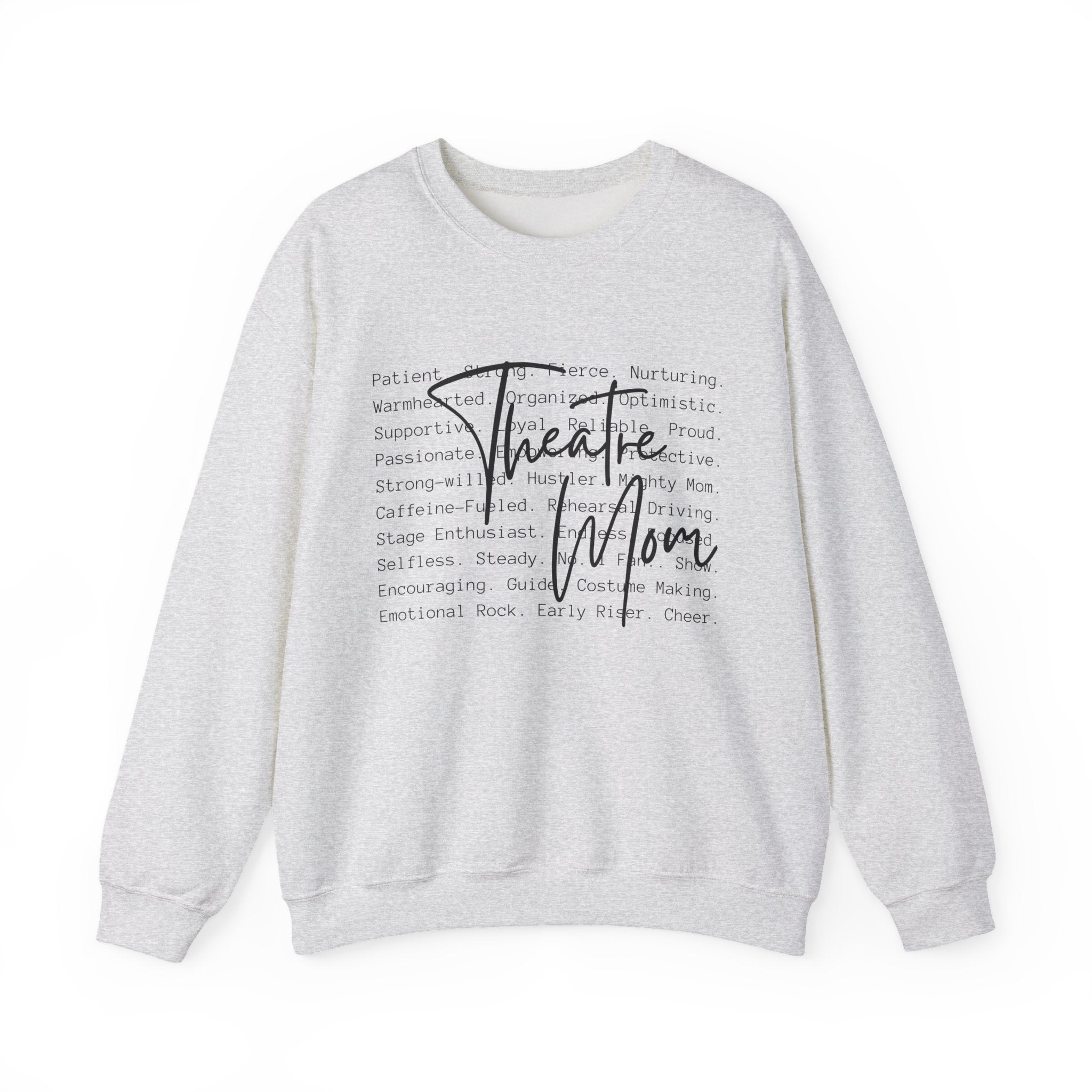 Theatre Mom Sweatshirt – Scripted Word Art Crewneck