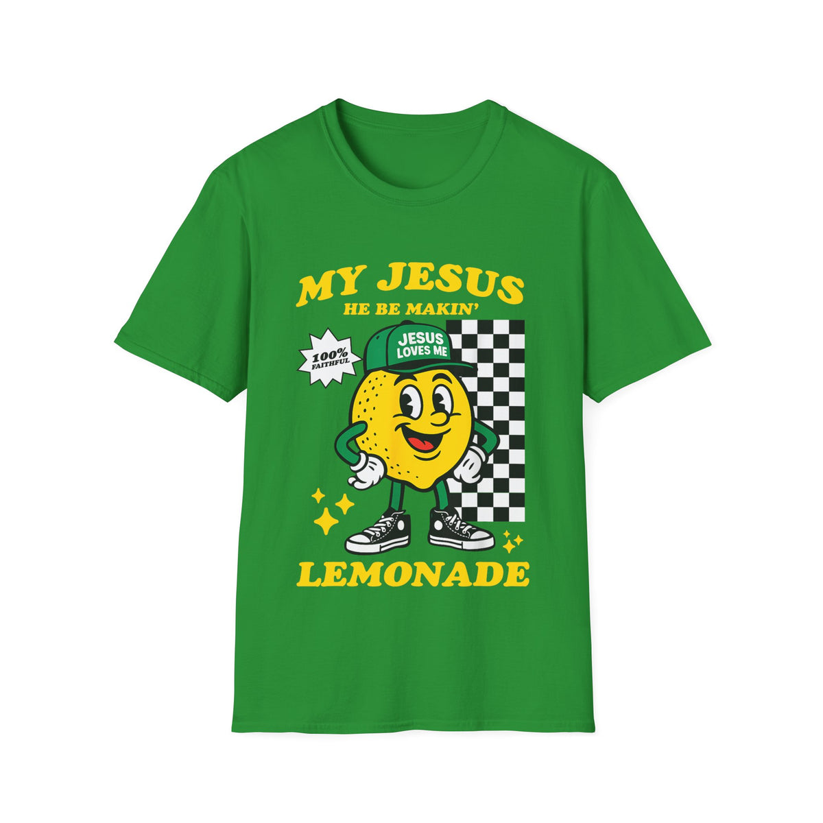 "My Jesus He Be Makin' Lemonade" Graphic T-Shirt