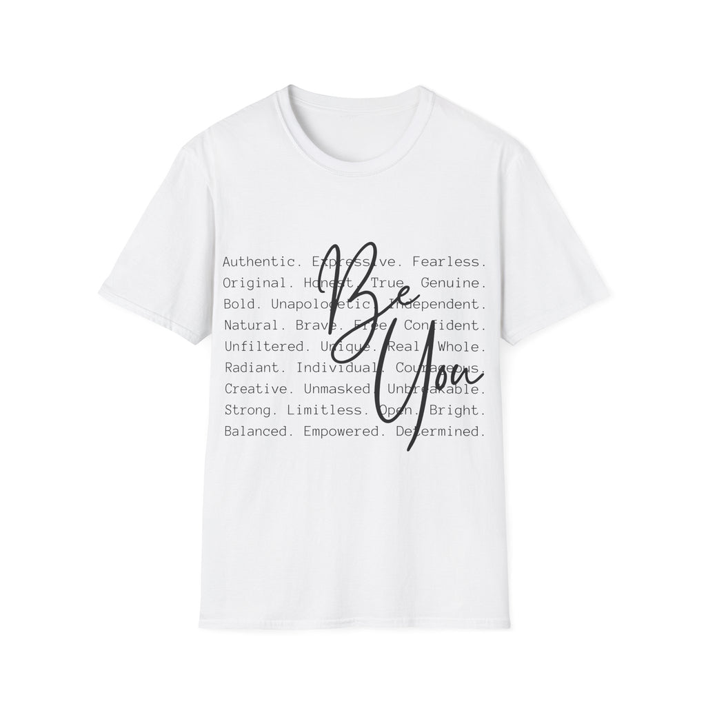 Be You T-Shirt