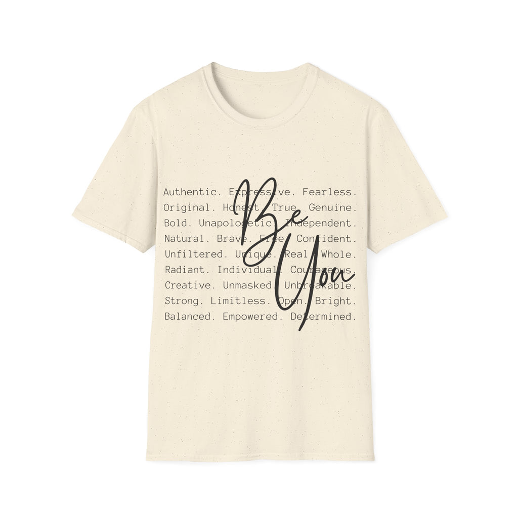 Be You T-Shirt