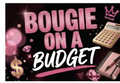 Bougie on a Budget
