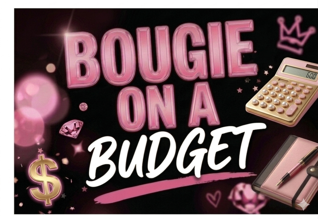 Bougie on a Budget