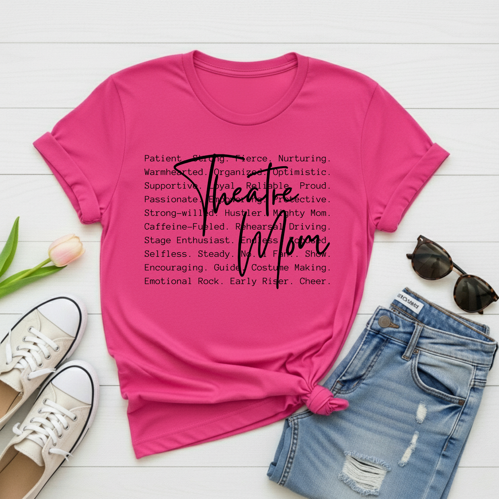 Theatre Mom T-Shirt