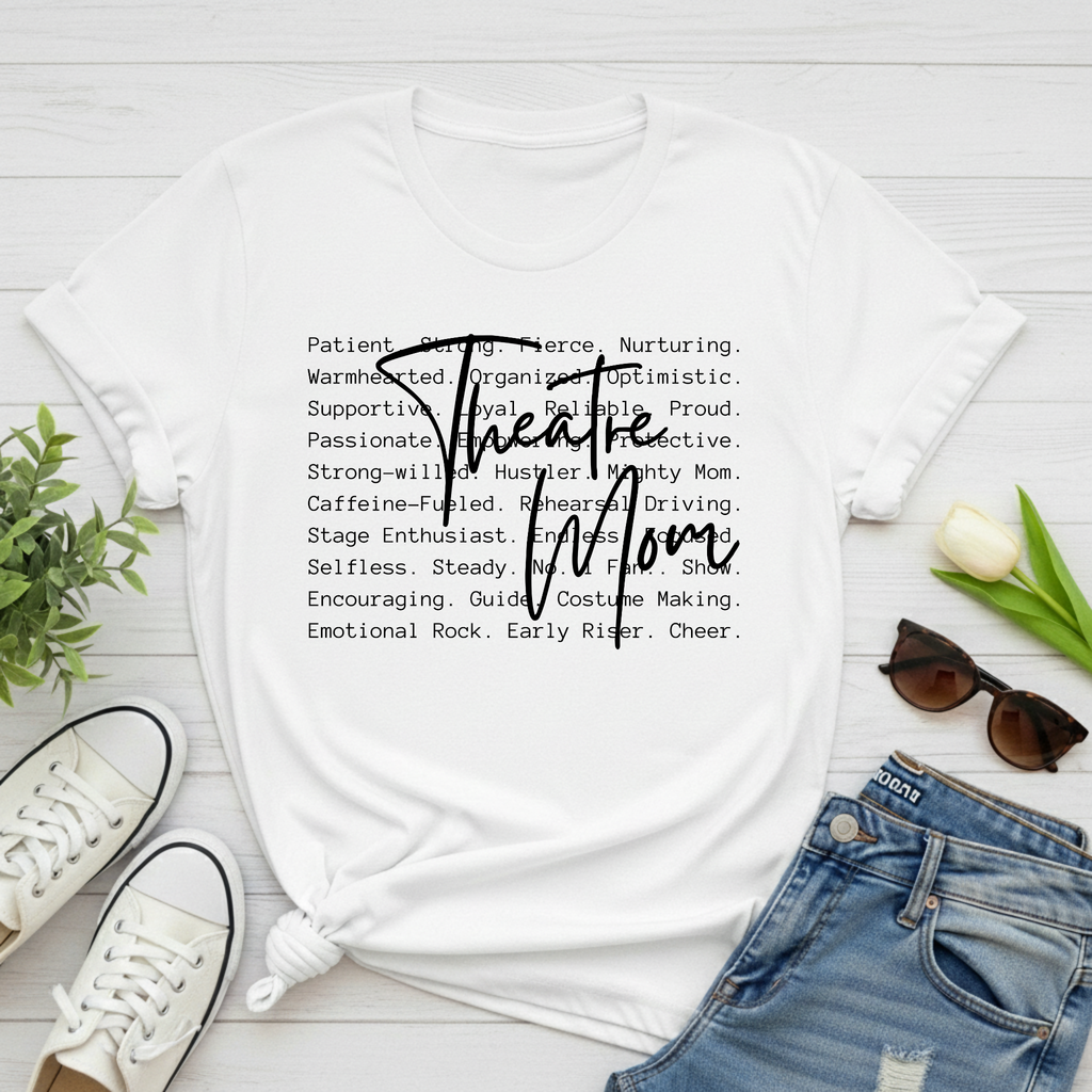 Theatre Mom T-Shirt