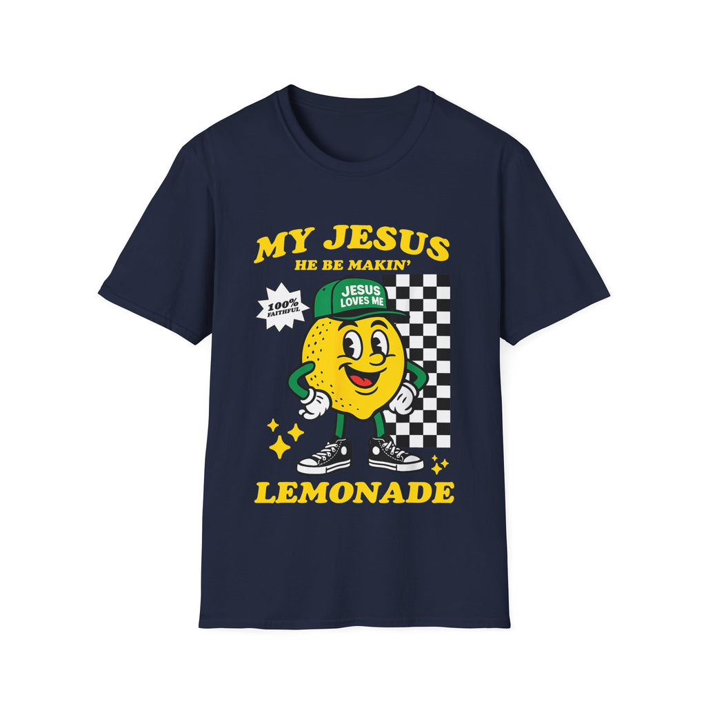 "My Jesus He Be Makin' Lemonade" Graphic T-Shirt