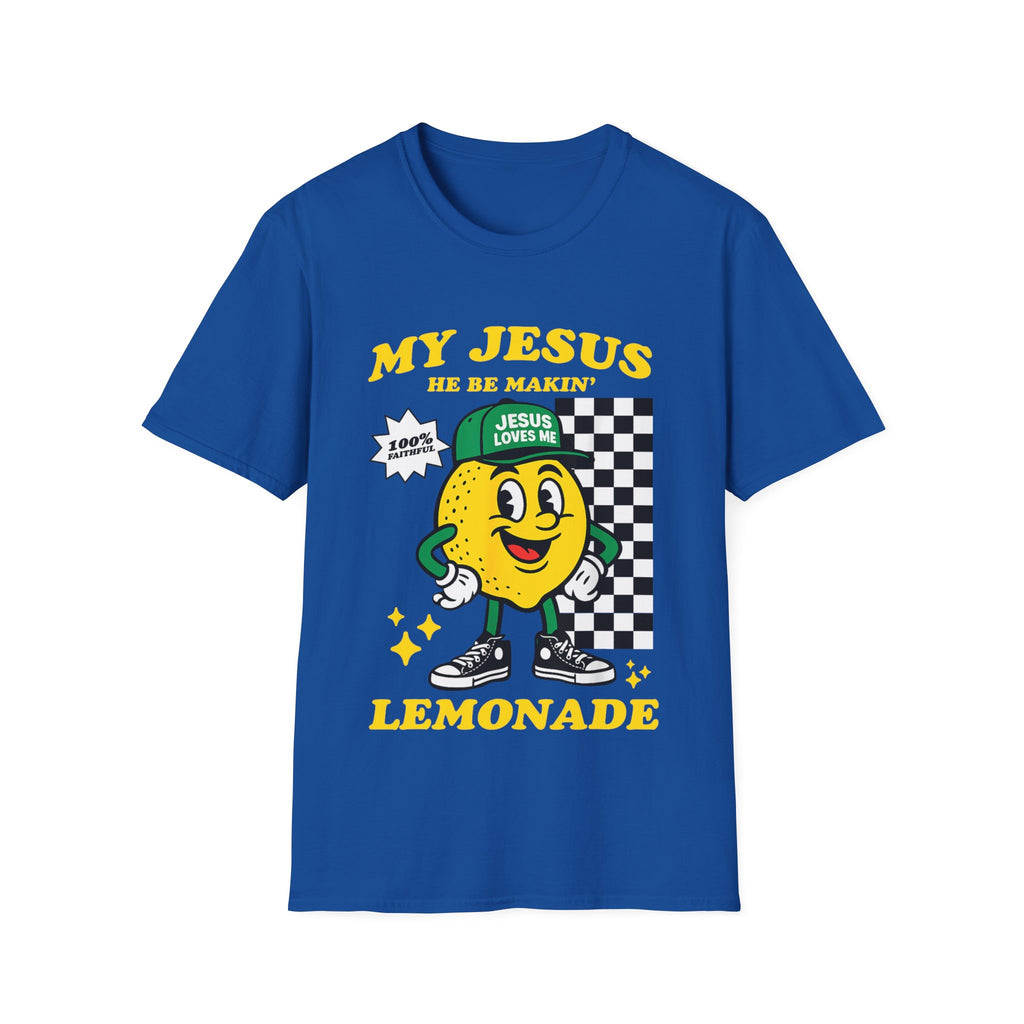 "My Jesus He Be Makin' Lemonade" Graphic T-Shirt