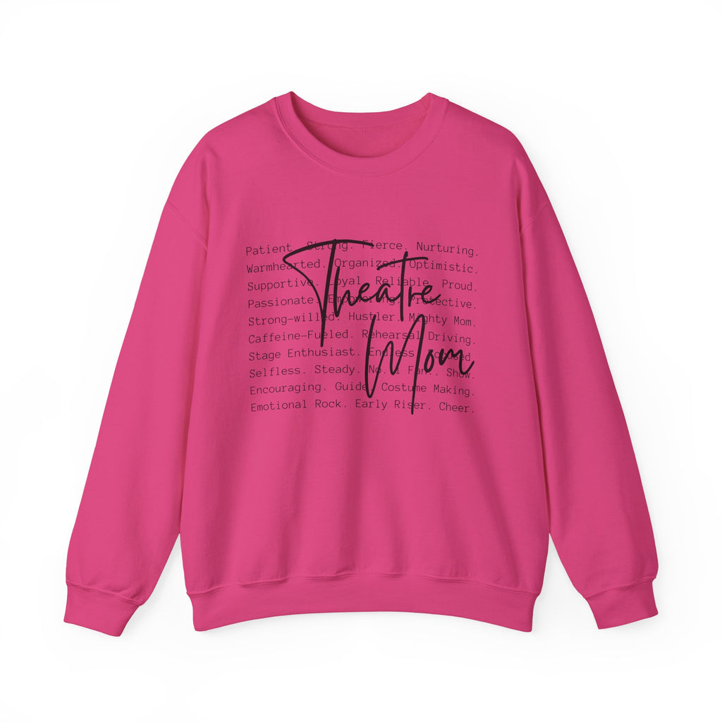 Theatre Mom Sweatshirt – Scripted Word Art Crewneck