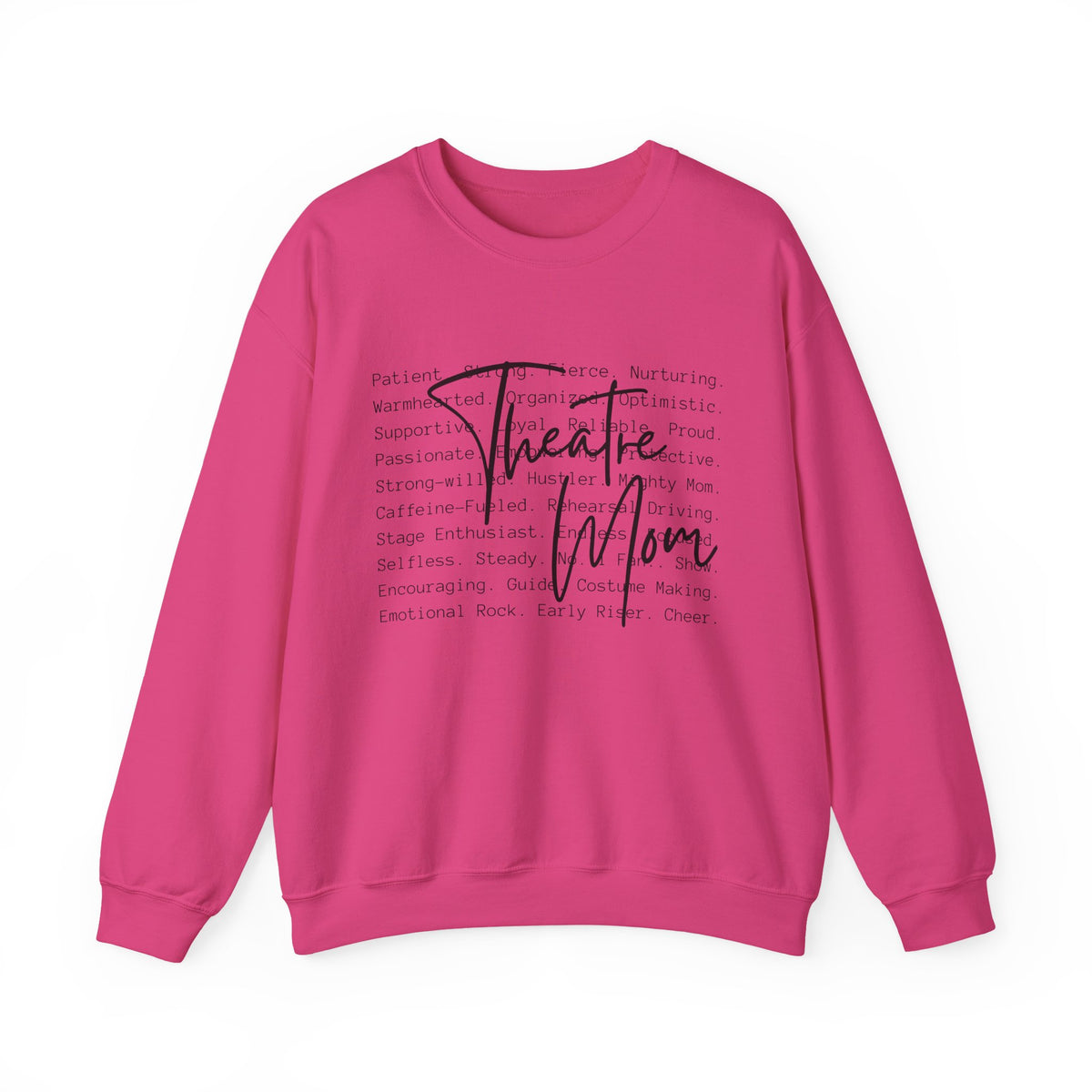 Theatre Mom Sweatshirt – Scripted Word Art Crewneck
