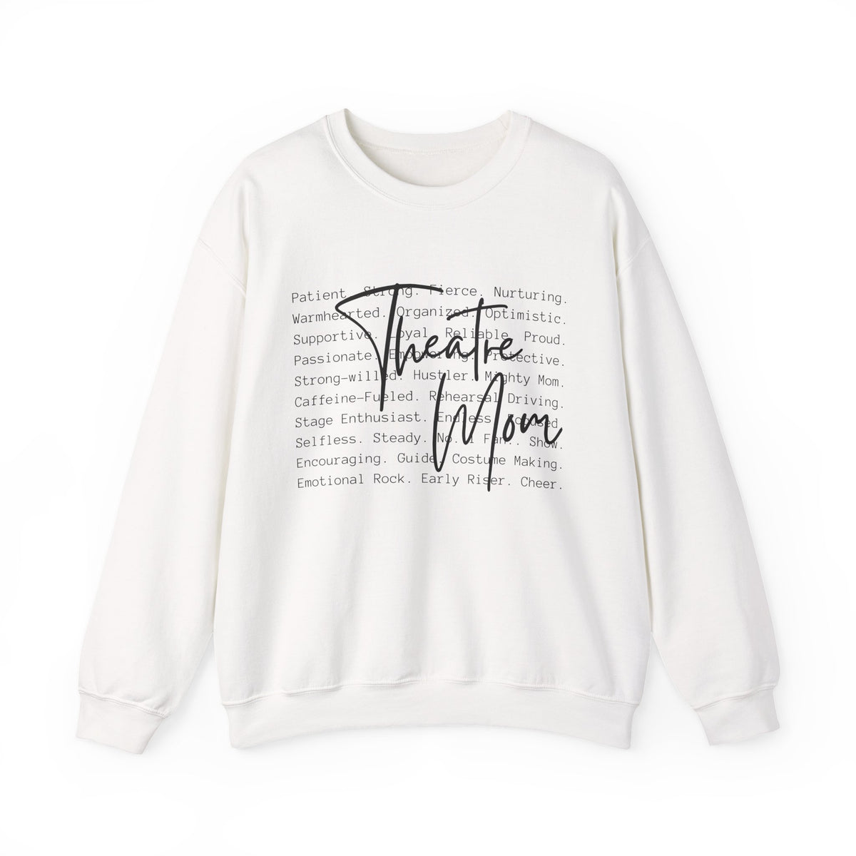 Theatre Mom Sweatshirt – Scripted Word Art Crewneck
