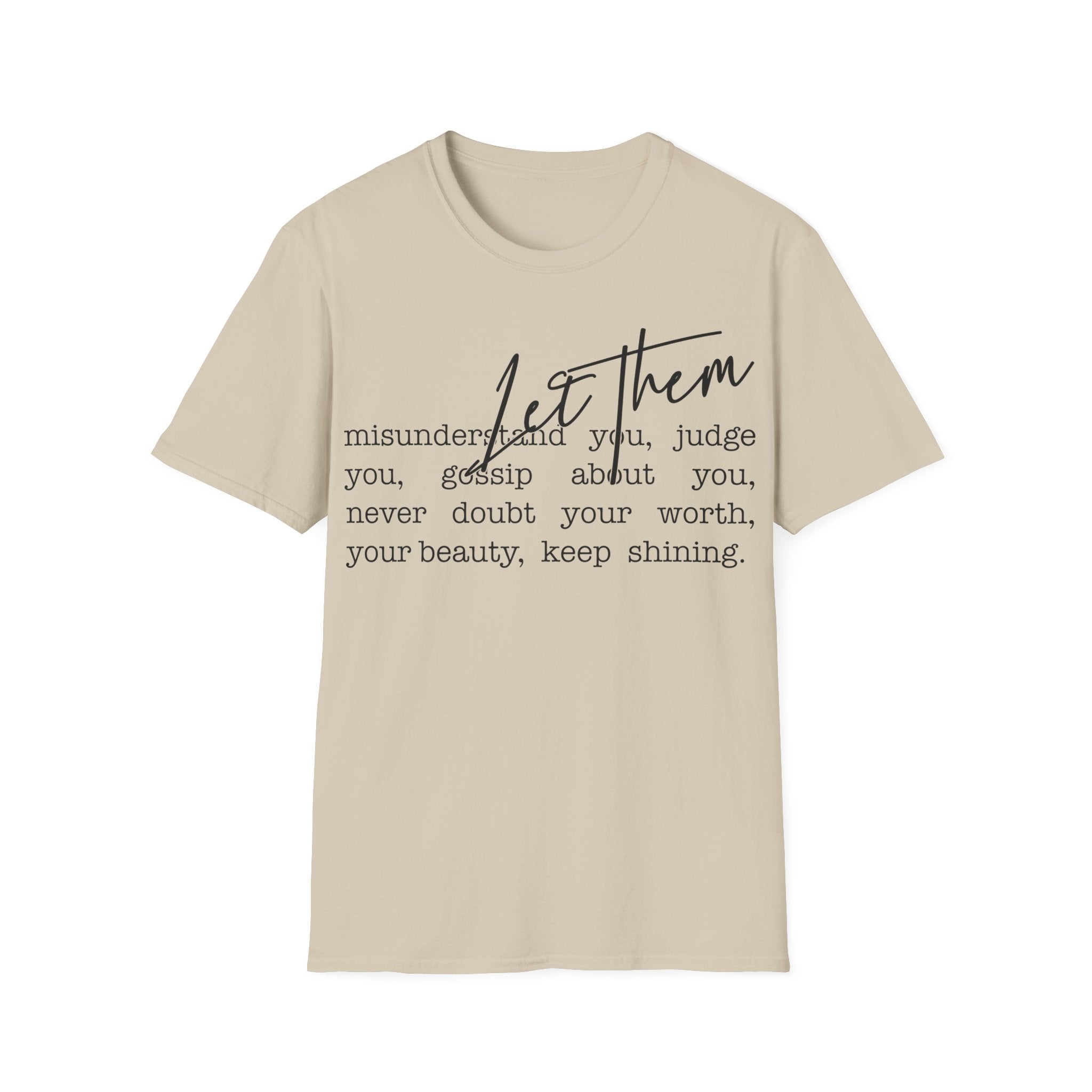 "Let Them" Inspirational Tee