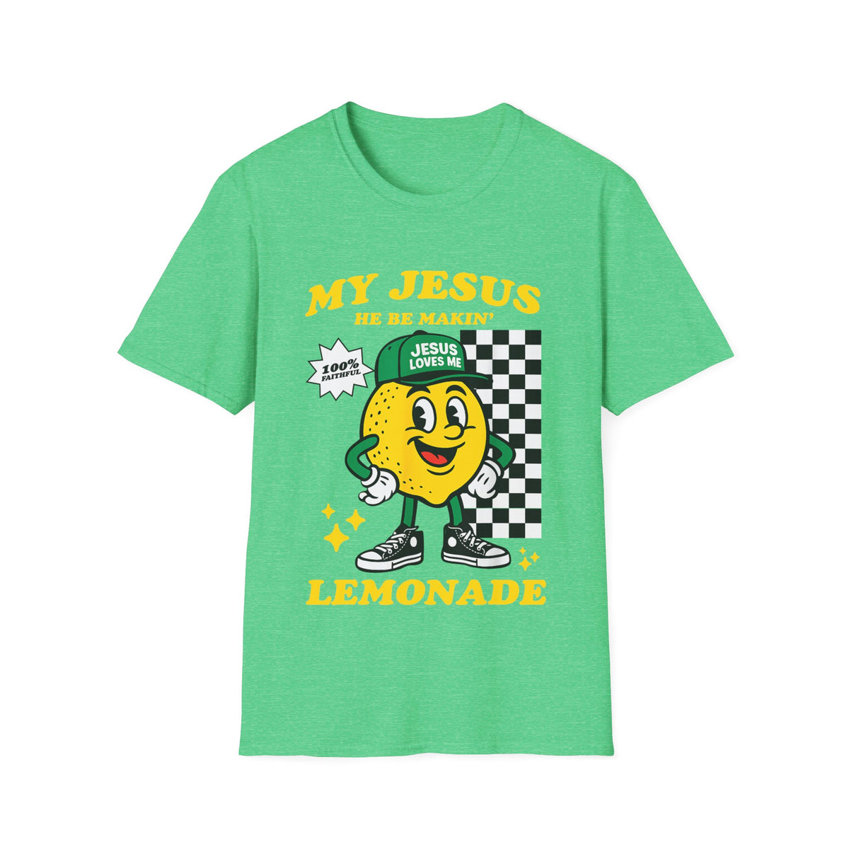 "My Jesus He Be Makin' Lemonade" Graphic T-Shirt
