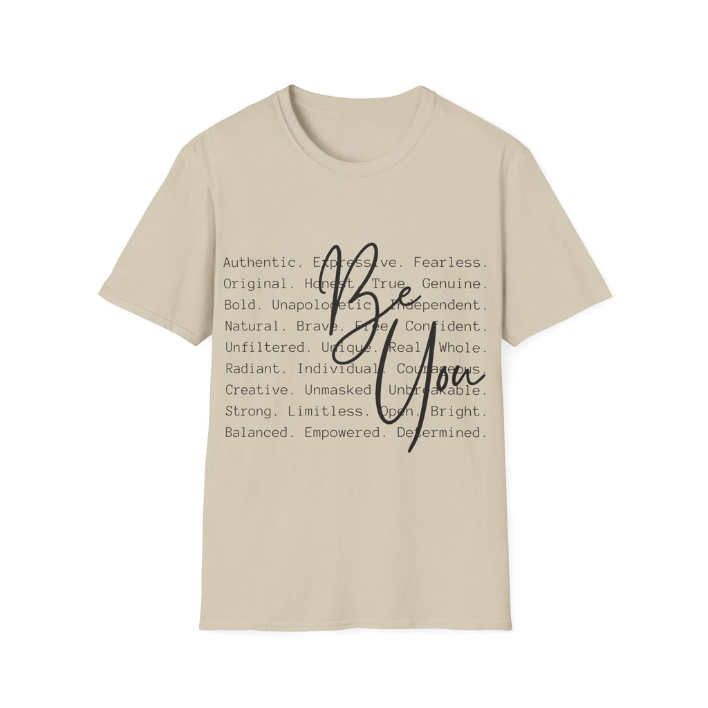Be You T-Shirt
